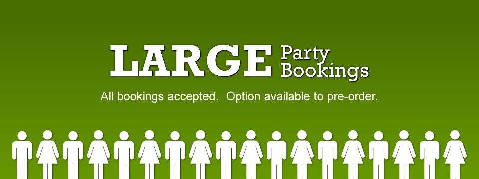 Large Party Bookings